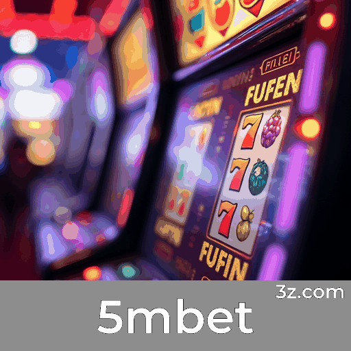 5mbet: Excelência e Autoridade em Apostas Esportivas